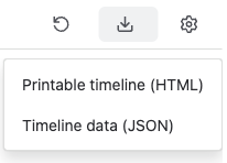 Timeline download menu with Printable timeline (HTML) and Timeline data (JSON) options